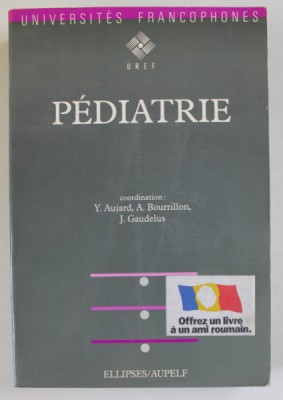 PEDIATRIE , coordination Y. AUJARD ...J. GAUDELUS , 1989 foto