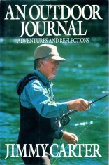 &amp;lt; Jimmy Carter - An Outdoor Journal, Adventures and Reflections &amp;gt; foto