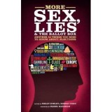More Sex, Lies and the Ballot Box