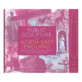 Public Sculpture of North-East England