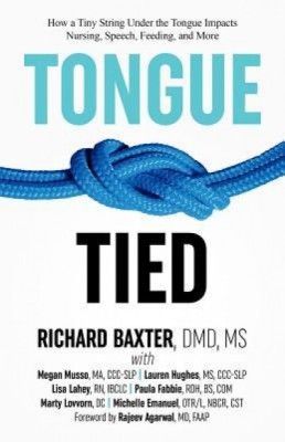 Tongue-Tied: How a Tiny String Under the Tongue Impacts Nursing, Speech, Feeding, and More foto