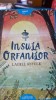 Insula orfanilor - Laurel Snyder
