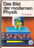 H. Lindner - Das Bild der Modernen Physik