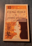 Feng Shui si pietrele pretioase Sandra Kynes