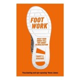 Cumpara ieftin Foot Work, Tansy E. Hoskins