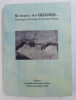 LA INCEPUT A FOST CUVANTUL ... ( ANTOLOGIE A SOCIETATII SCRIITORILOR OLTENI ) , 2001