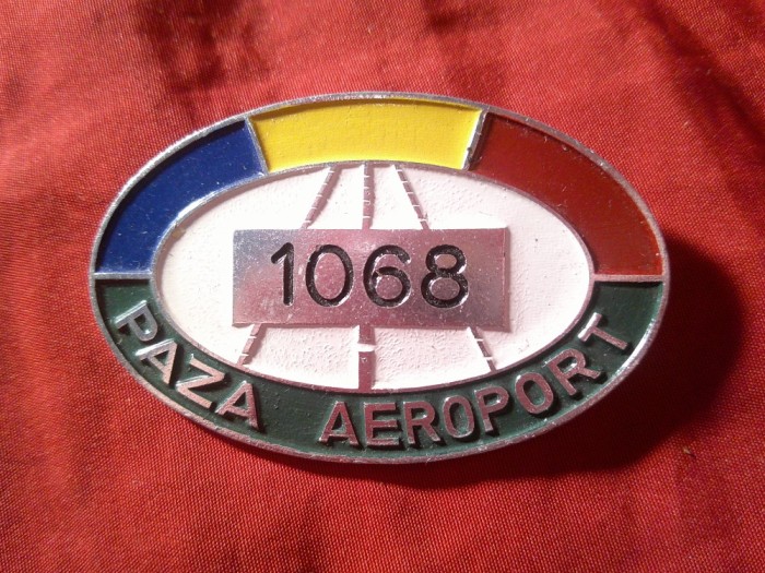 Insigna Paza Aeroport , metal si email , L= 6 cm ,cu numar , Romania