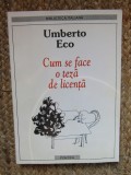 CUM SE FACE O TEZA DE LICENTA-UMBERTO ECO