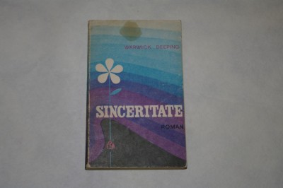 Sinceritate - Warwick Deeping - 1974 foto