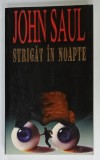 STRIGAT IN NOAPTE de JOHN SAUL , 1998