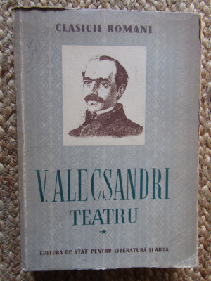 V. Alecsandri - Teatru, vol. I (1952) foto
