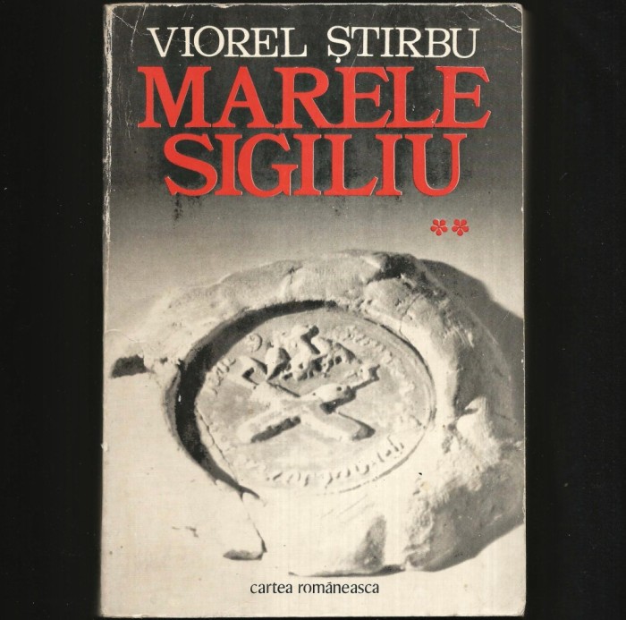 MARELE SIGILIU - VOL. II - VIOREL STIRBU