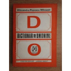 Alexandru Popescu Mihaesti - Dictionar de omonime