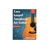 Easy Gospel Songbook for Guitar Book with Online Audio Access