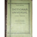DICTIONAR UNIVERSAL AL LIMBEI ROMANE - LAZAR SAINEANU