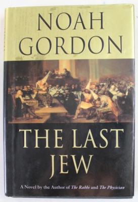 THE LAST JEW , a novel by NOAH GORDON , 2000 foto
