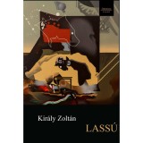 Lass&uacute; - Kir&aacute;ly Zolt&aacute;n