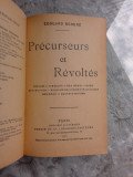 PRECURSEURS ET REVOLTES - EDOUARD SCHURE (CARTE IN LIMBA FRANCEZA)