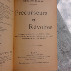 PRECURSEURS ET REVOLTES - EDOUARD SCHURE (CARTE IN LIMBA FRANCEZA)