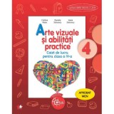 Arte vizuale si abilitati practice. Caiet de lucru. Clasa a 4-a - Cristina Rizea