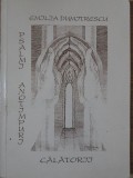 Psalmi, Anotimpuri, Calatorii - Emilia Dumitrescu, Poezie, Editura Atar 2003, 116 pagini