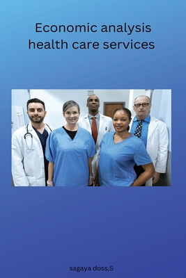 Economic analysis health care services foto