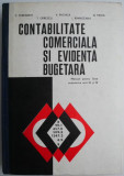 Contabilitate comerciala si evidenta bugetara. Manual pentru licee economice (Anii III si IV) &ndash; C. Purcarete