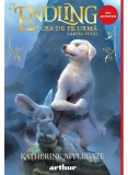 Endling 1 Cea De Pe Urma Katherine Applegate - Arthur