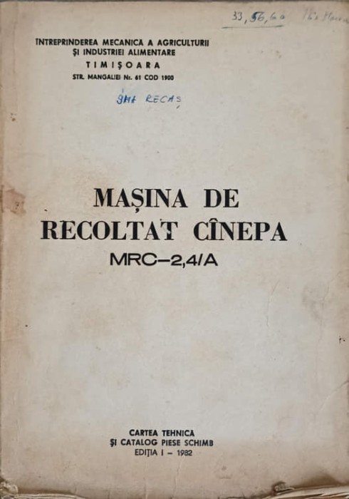 MASINA DE RECOLTAT CANEPA MRC-2,4/A-COLECTIV-240428