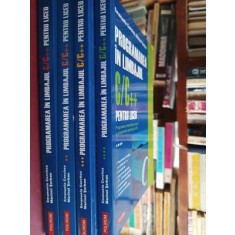 Programarea in limbajul C/C++ pentru liceu 1-4 - Emanuela Cerehez, Marinel Serban