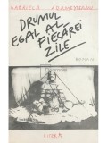 Gabriela Adameșteanu - Drumul egal al fiecărei zile (editia 1992)