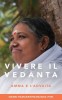 Vivere il Vedanta - Carte in Engleza, Spiritualitate Indiana, Advaita Vedanta de Swami Ramakrishnananda