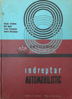 Indreptar automobilistic - 1968 - Sergiu Cunescu (Y199) foto