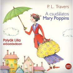 A csudálatos Mary Poppins - HANGOSKÖNYV - P. L. Travers