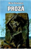 Cumpara ieftin Proza - Mihai Eminescu