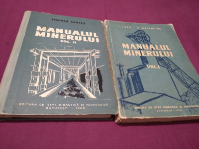 MANUALUL MINERULUI VOL 1+2 1959-1960 foto