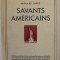 SAVANTS AMERICAINS par BERNARD JAFFE , 1949