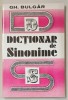DICTIONAR DE SINONIME de GH. BULGAR , 2000