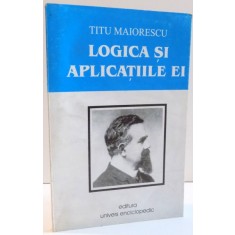 LOGICA SI APLICATIILE EI de TITU MAIORESCU , 2000