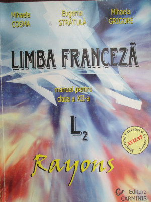 Limba franceza clasa a 12-a. Rayons foto