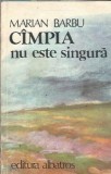 Cumpara ieftin Campia nu este singura - Marian Barbu