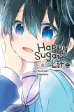 Happy Sugar Life - Volume 8 | Tomiyaki Kagisora, Yen Press