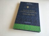 DANIEL J. SAHAS- SF. IOAN DAMASCHINUL, DESPRE ISLAM/&rdquo;EREZIA ISMAELITILOR&rdquo;. TEXTE BILINGVE GREACA VECHE/ ROMANA