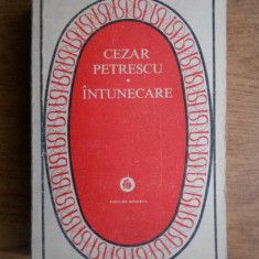Cezar Petrescu - Intunecare (1976, seria Patrimoniu)
