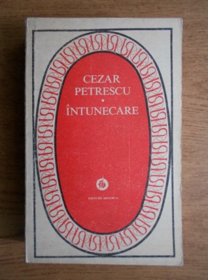 Cezar Petrescu - Intunecare foto
