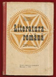 Literatura Romana Manual pentru anul II - liceu 1975, Clasa 10, Limba Romana, Editura Didactica Si Pedagogica