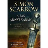 A sas &aacute;rny&eacute;k&aacute;ban - Egy vakmerő r&oacute;mai kalandjai a hadseregben - Simon Scarrow