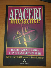 AS* - ROBERT T. KIYOSAKI - AFACERI INTERACTIVE foto