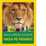 Enciclopedia elevilor. Viata pe Pamant - DK, Graal Soft