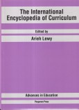 Arieh Lewy - The international encyclopedia of curriculum. Advances in education